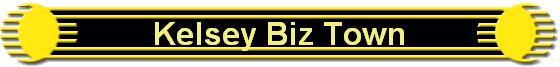 Kelsey Biz Town
